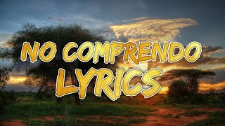 No comprendo ( Lyrics ) - Capital Bra X Jamule - text - songtext