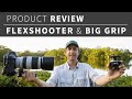 FlexShooter & Big Grip review