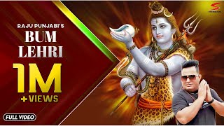 Star india films present "bum lehri" a new latest & most popular
haryanvi bhole baba kawad song 2019. starring with raju punjabi, sung
by punjabi music ...