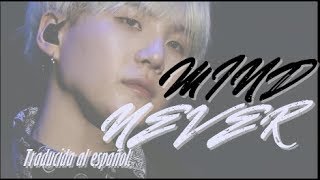 BTS - Never Mind Traducida al español.