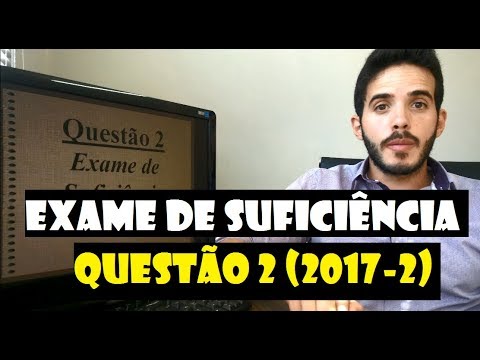 Exame de Suficiência - Questão 2 (2017-2) - YouTube