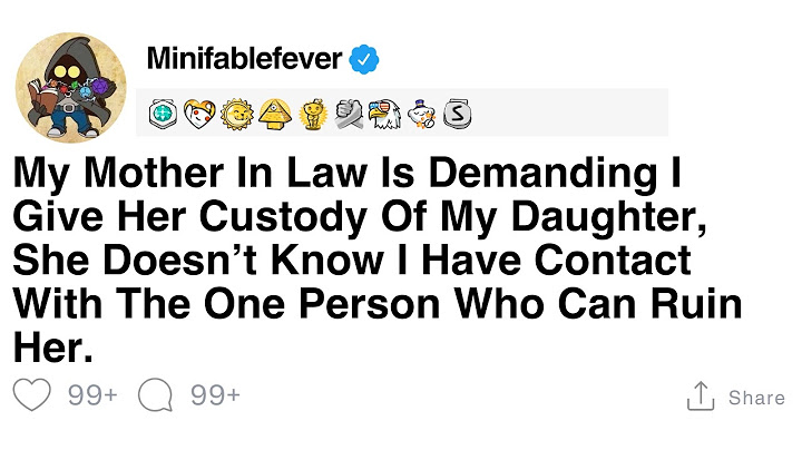 [FULL STORY] My mother in law is demanding I give her custody of my daughter.
