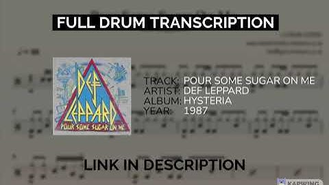 Pour Some Sugar On Me - Def Leppard | Drum Sheet Music