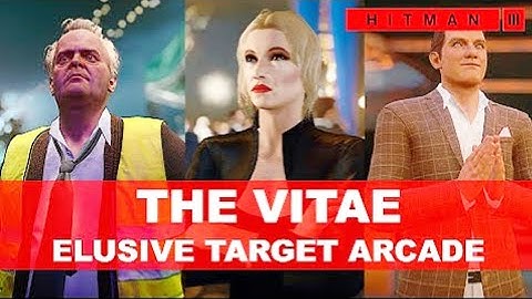 HITMAN 3 | The vitae | Level 1-3 Elusive Target Arcade