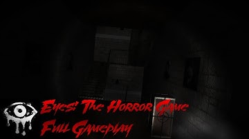 Eyes: The Horror Game || Full Gameplay ||