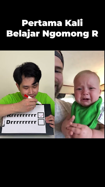 Pertama Kali Ajarin Bayi Belajar Ngomong R!