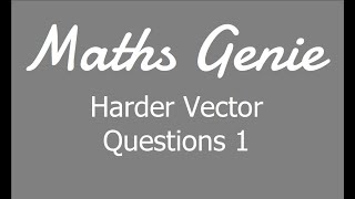 Harder Vector Questions 1 screenshot 2