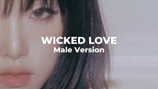 WICKED LOVE • MALE VERSION