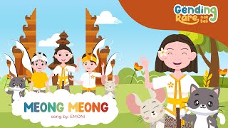 Lagu anak Meong Meong | Gending Rare - Song by Emoni