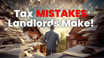 8 HUGE Mistakes Landlords Make with Tax Returns | Avoid These Costly Blunders!