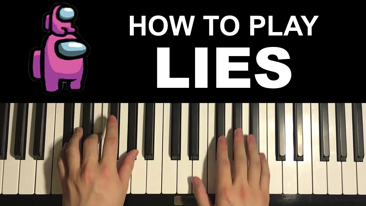 Among Us Song Lies (Piano Tutorial Lesson) by Rockit Gaming and Dan
