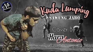 SAWUNG JABO - KUDA LUMPING || Cover by Hara Antonio & Friends