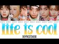 Life is cool  boynextdoor