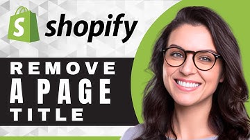 How to Remove a Page Title in Shopify | Shopify Tutorial (2025)