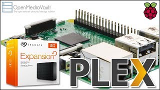 Raspberry Pi Plex Setup with OpenMediaVault