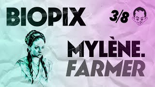 BIOPIX - Mylène Farmer : Une vie d'artiste illustrée [3/8]