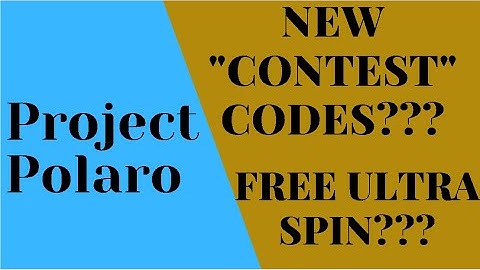 NEW "CONTEST" CODE REWARDING YOU AN ULTRA ROULETTE SPIN | Project Polaro