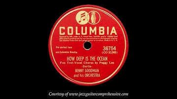 Thumbnail of Benny Goodman w/ Peggy Lee (1941) [HOW DEEP IS THE OCEAN?]