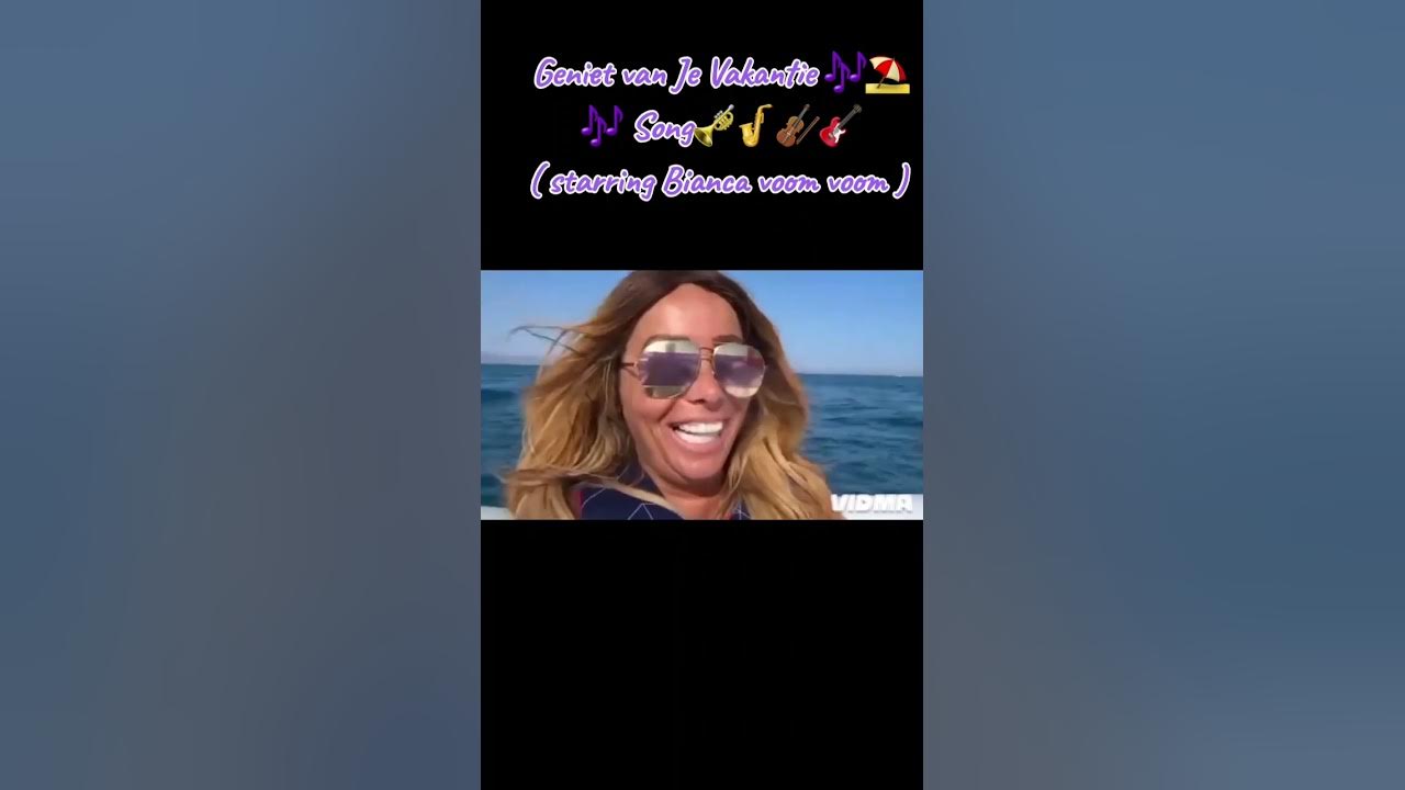 Geniet van Je Vakantie ๐ถโฑ๏ธ๐ถ Song๐บ๐ท๐ป๐ธ( starring Bianca voom voom ) Geniet van Je Vakantie ๐ถโฑ๏ธ๐ถ Song๐บ๐ท๐ป๐ธ( starring Bianca voom voom )