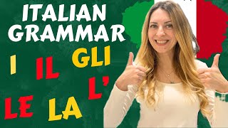 ITALIAN GRAMMAR: il, l', lo, gli, la, le,i (learn the definite articles). Gli articoli determinativi