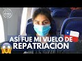 ASÍ FUE EL VUELO DE REPATRIACIÓN A CHILE ✈️| Danielavoyyvuelvo
