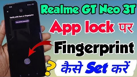 Realme GT Neo 3T mein App lock per fingerprint lock kaise lagaye | Realme GT Neo 3T App lock setting