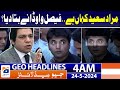 Geo Headlines at 4 AM - Where is Murad Saeed? - Faisal Vawda | 24th May 2024