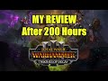 My review after 200 hours  thrones of decay dlc  update 50  total war warhammer 3