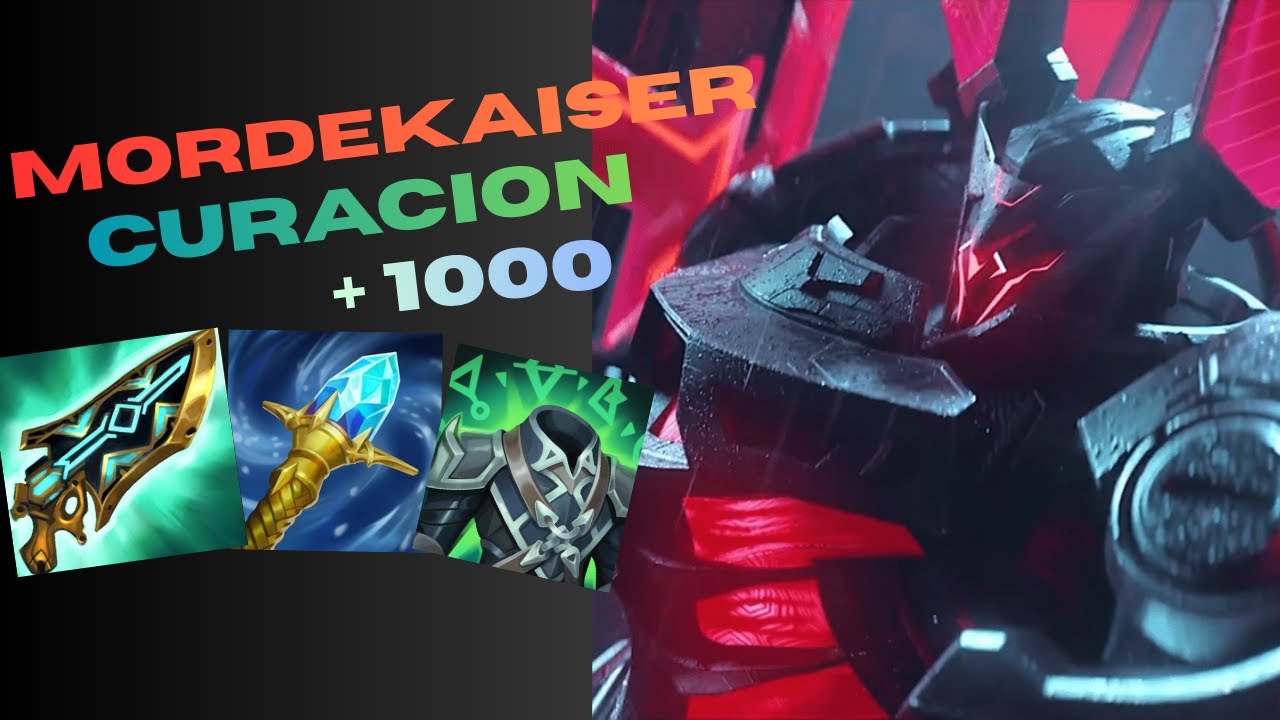 MORDEKAISER MEGA CURACION + 1000
