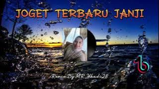 Download lagu DANGDUT JANJI ✅ Joget remix terbaru💃🏽By MR_Yhadi🌴#mr_yhadi28 #laguremixterbaru