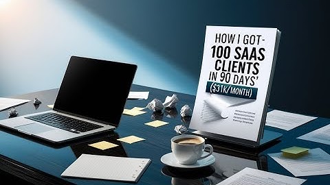 How I Got 100 SaaS Clients in 90 Days ($31K/Month) - Complete Go High Level Strategy