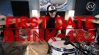 First Date (Drum Cover) - Blink-182 - Kyle McGrail