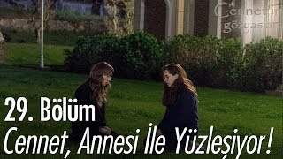 Cennet, annesi ile yüzleşiyor! - Cennet'in Gözyaşları 29. Bölüm