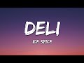 Ice spice  deli lyrics