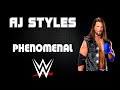 WWE | AJ Styles 30 Minutes Entrance Theme Song | 