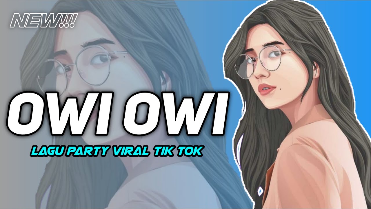 LAGU PARTY 2022 🌴 OWI OWI || Bangalos Remixer