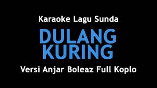 Dulang Kuring - Darso Karaoke Full Koplo Anjar Boleaz