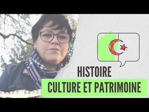 Introduction à l'Histoire, la culture et le patrimoine de l'Algérie.