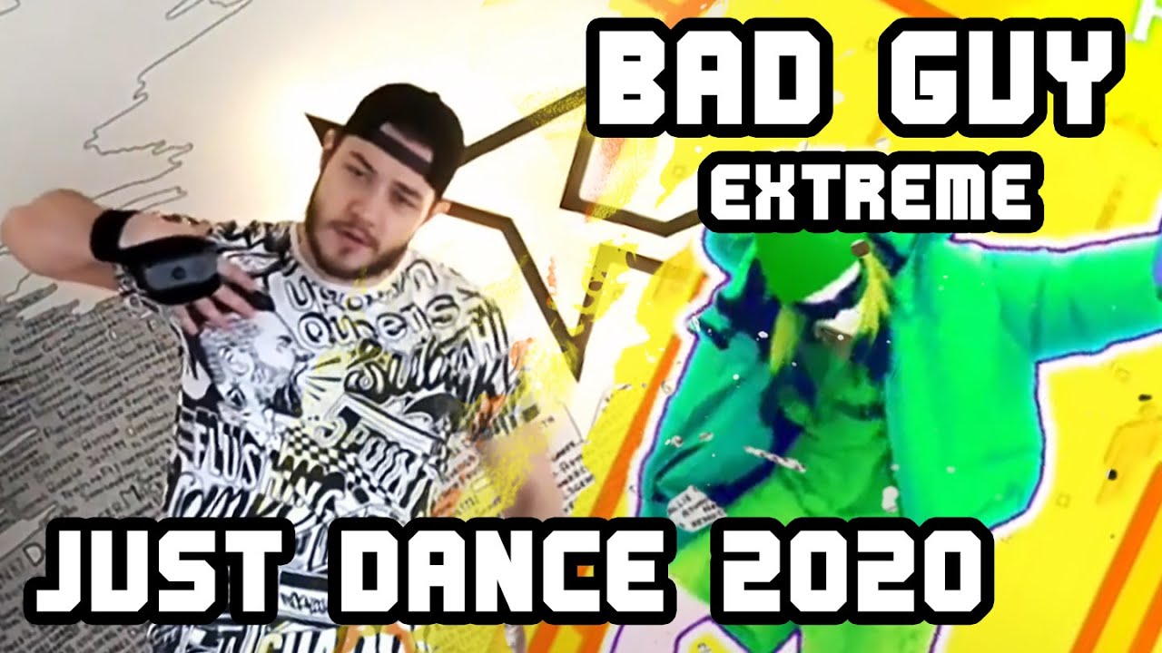 Bad Guy Extreme | Just Dance 2020 | xTzShark - YouTube