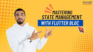 Mastering State Management with Flutter Bloc: Flutter Tutorial