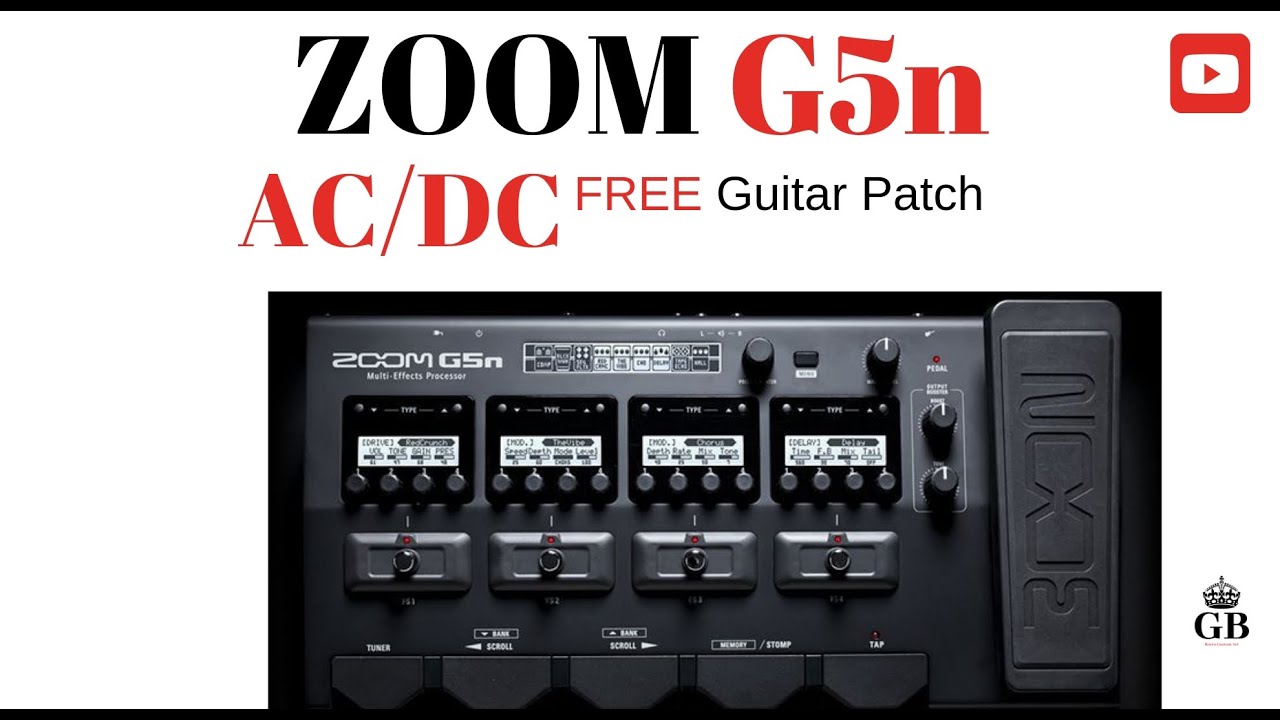 ZOOM G5n AC/DC FREE Guitar Patch No Talking YouTube