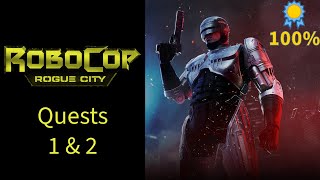 RoboCop: Rogue City | Quests 1 & 2 | 100% New Game Plus Walkthrough | No Commentary (PC)