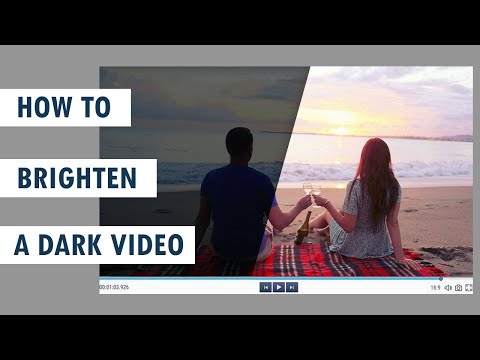 Brighten Dark Videos