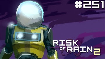 Bisnap Streams Risk of Rain 2 - Part 251