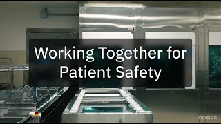 Working Together for Patient Safety in Sterile Processing
