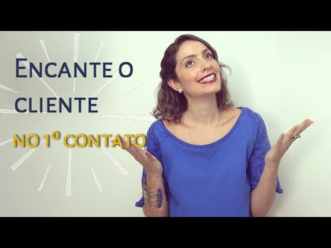 5 dicas para encantar seu cliente desde o primeiro momento - Saúde OnTube 21