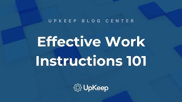 Effective Work Instructions: How to Craft and Implement them Successfully