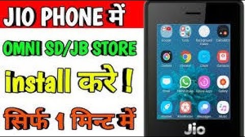 jio phone me OmniSD or jbstore install kaise kare   jio phone root li