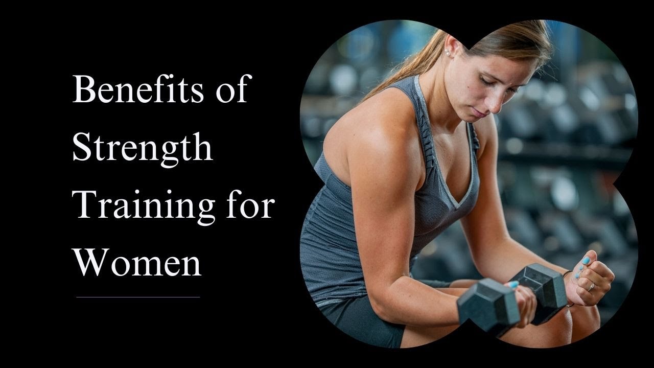 benefits of strength training for women - YouTube