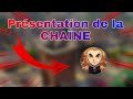 Prsentation de la chane